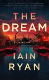 The Dream (The Gold Coast Quartet, #2) (eBook, ePUB)