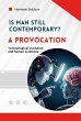 Is man still relevant? A provocation... - Bild 1