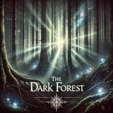 The Dark Forest (eBook, ePUB)