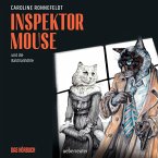 Inspektor Mouse und die Baldrianhöhle (MP3-Download)
