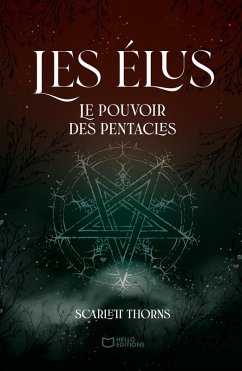 Cover Les Élus - Tome I : Le pouvoir des Pentacles (eBook, ePUB)