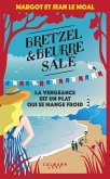 Bretzel & beurre salé, enquête 6 - La vengeance est un plat qui se mange froid (eBook, ePUB) Bretzel & beurre salé, enquête 6 - La vengeance est un plat qui se mange froid (eBook, ePUB)