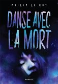 Danse avec la mort (eBook, ePUB) Danse avec la mort (eBook, ePUB)