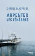 Arpenter les ténèbres (eBook, ePUB) - Bild 1