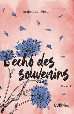 Cover L'écho des souvenirs - Tome II (eBook, ePUB)