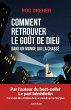 Comment retrouver le goût de Dieu dans... - Bild 1