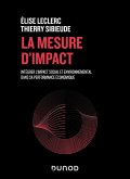 La mesure d'impact (eBook, ePUB) La mesure d'impact (eBook, ePUB)
