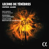 Couperin & Lalande : Leçons De Ténèbres Couperin & Lalande : Leçons De Ténèbres