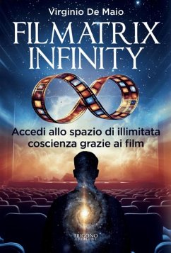 Filmatrix Infinity (eBook, ePUB) - De Maio, Virginio