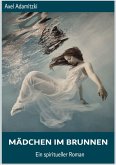 Mädchen im Brunnen (eBook, ePUB)