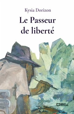 Cover Le Passeur de liberté (eBook, ePUB)