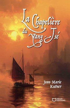 Cover La Chapelière du Yang-Tsé (eBook, ePUB)
