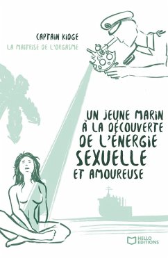 Cover Un jeune marin à la découverte de l'énergie sexuelle et amoureuse - Tome II (eBook, ePUB)