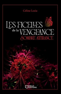 Cover Les ficelles de la vengeance - Tome I : Sombre attirance (eBook, ePUB)