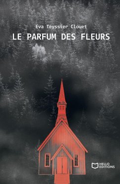 Le parfum des fleurs (eBook, ePUB) Cover Le parfum des fleurs (eBook, ePUB)