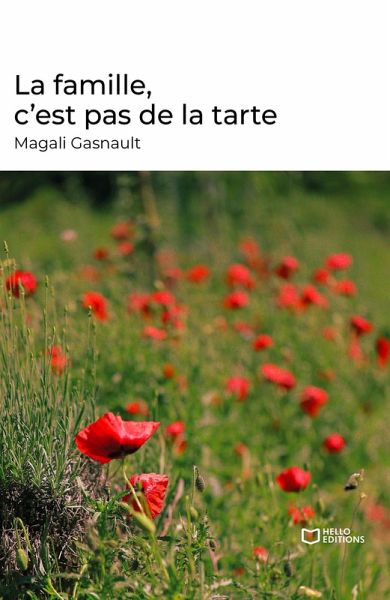 La famille, c'est pas de la tarte (eBook, ePUB)