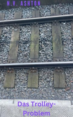 Cover Das Trolley-Problem (eBook, ePUB)