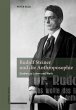 Rudolf Steiner und die Anthroposophie... - Bild 1