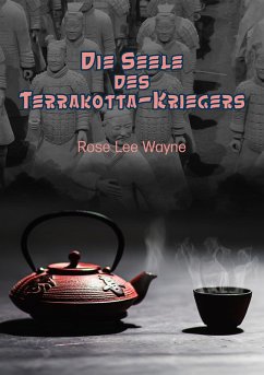 Cover Die Seele des Terrakotta-Kriegers (eBook, ePUB)