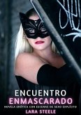 Encuentro Enmascarado (eBook, ePUB)