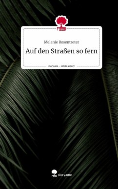 Cover Auf den Straßen so fern. Life is a Story - story.one