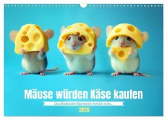 Mäuse würden Käse kaufen (Wandkalender 2026 DIN A3 quer), CALVENDO Monatskalender
