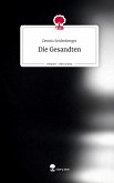 Die Gesandten. Life is a Story - story.one