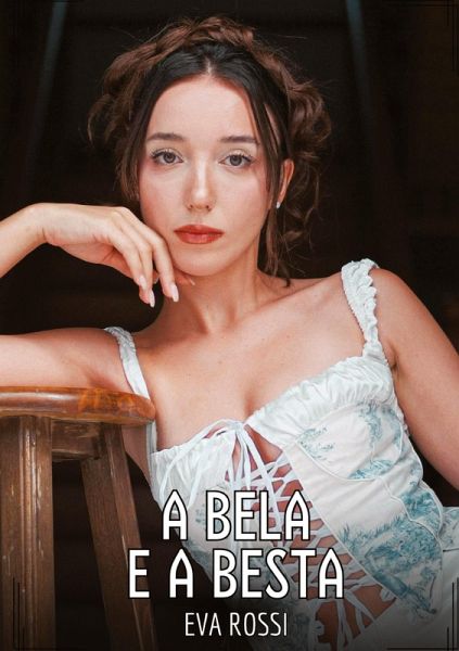 A Bela e a Besta A Bela e a Besta
