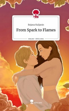 Cover From Spark to Flames. Life is a Story - story.one