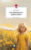 Das Mädchen im gelben Kleid. Life is a Story - story.one Das Mädchen im gelben Kleid. Life is a Story - story.one