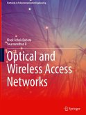 Optical and Wireless Access Networks
