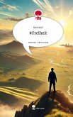 #Freiheit. Life is a Story - story.one #Freiheit. Life is a Story - story.one