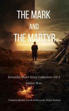 Cover The Mark and the Martyr (Emunah Short Story Collection, #2) (eBook, ePUB)