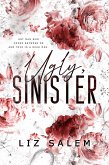 Ugly, Sinister (Beautiful, Violent, #2) (eBook, ePUB)