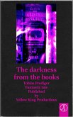 The darkness from the books (eBook, ePUB)