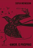 Amor, o próprio (eBook, ePUB)