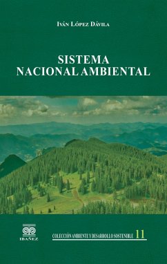 Sistema nacional ambiental (eBook, PDF) - López Dávila, Iván