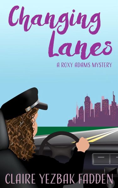 Changing Lanes (A Roxy Adams Mystery, #1) (eBook, ePUB)