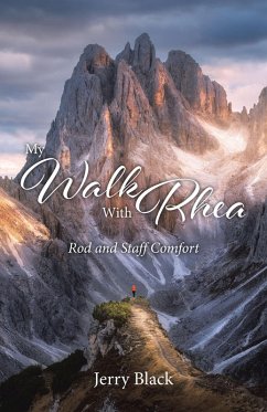 My Walk With Rhea (eBook, ePUB) - Black, Jerry