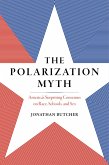 The Polarization Myth (eBook, ePUB)