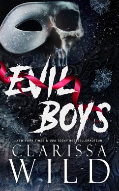 Evil Boys (Spine Ridge University, #2) (eBook, ePUB) - Wild, Clarissa