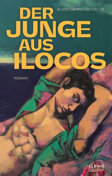 Der Junge aus Ilocos (eBook, ePUB) Der Junge aus Ilocos (eBook, ePUB)