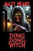 Ding Dong Witch (eBook, ePUB) Ding Dong Witch (eBook, ePUB)