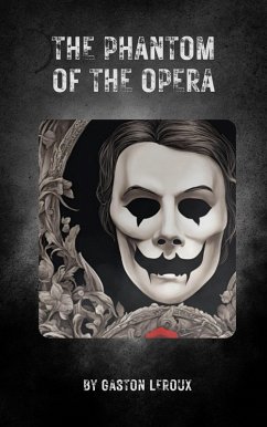 Cover The Phantom of the Opera (eBook, ePUB)