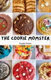 The Cookie Momster (eBook, ePUB) The Cookie Momster (eBook, ePUB)