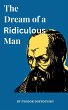 The Dream of a Ridiculous Man (eBook,... - Bild 1