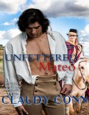 Unfettered-Mateo (eBook, ePUB) Unfettered-Mateo (eBook, ePUB)