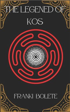 Legend of Kos (eBook, ePUB) - Bolete, Franki