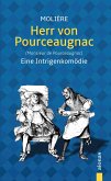 Herr von Pourceaugnac. Eine Intrigenkomödie (eBook, ePUB) Herr von Pourceaugnac. Eine Intrigenkomödie (eBook, ePUB)