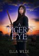 A Tiger's Eye (Paranormal African Lion... - Bild 1